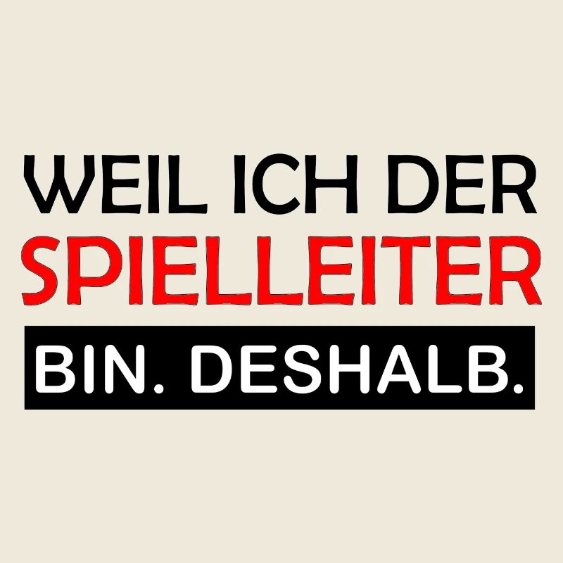 Parce que je suis le maître du jeu, c’est pour ça que le jeu de rôle