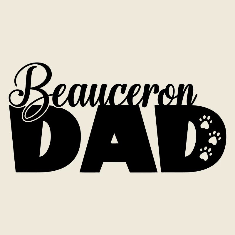 Beauceron Papa - énonciation drôle de papa de chien