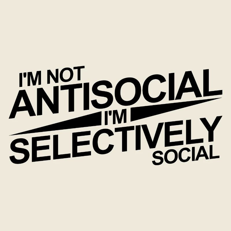 Antisocial Selectively Social Nerd Geek Gift