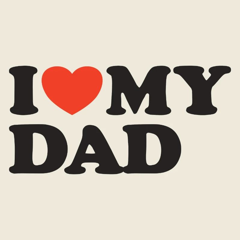 I love my Dad Herz Shirt