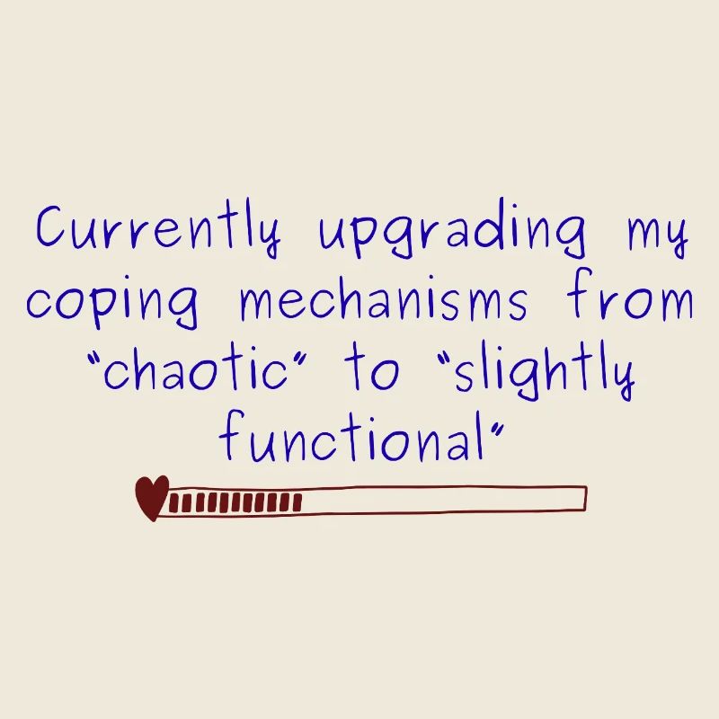 Chaotic to Slightly Functional Coping design