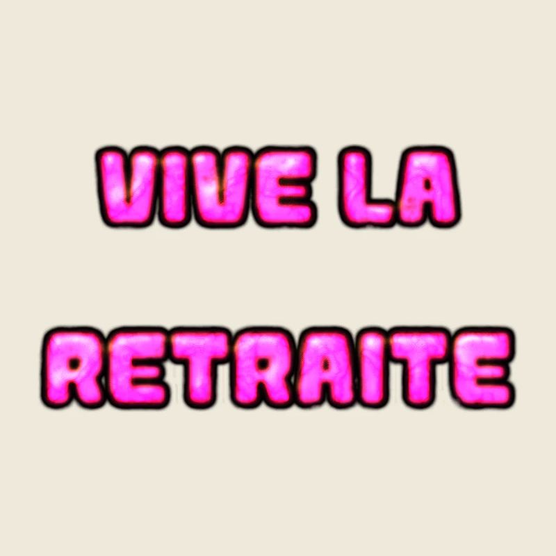 RETRAITE. RETRAITE. RETRAITEE. RETRAITE