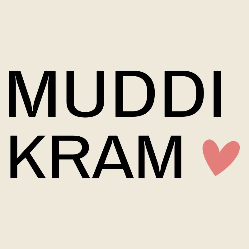 MUDDi KRAM! Personalisierbar