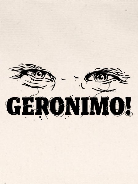 Geronimo!