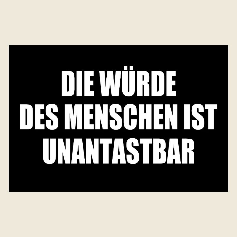 Human dignity is inviolable