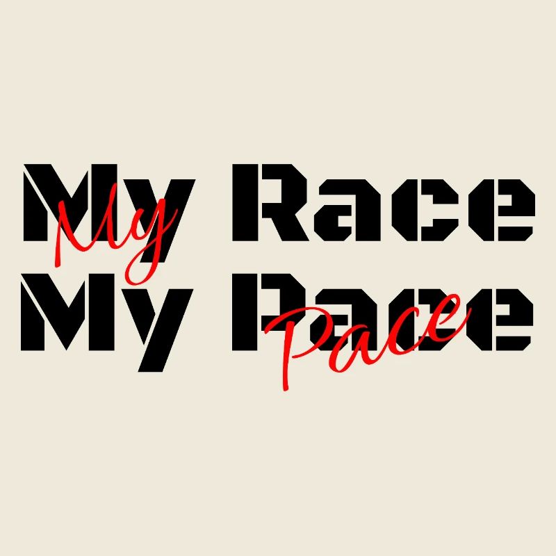 My Race my Pace - You set your pace