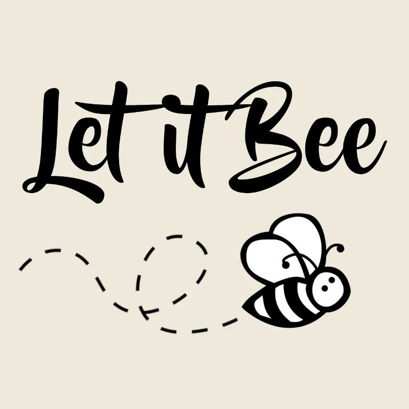 Bee - Bee - Flight - Let It Bee!