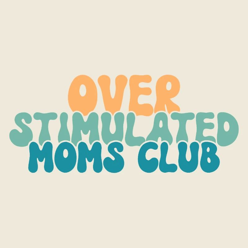 Club de mamans surstimulées