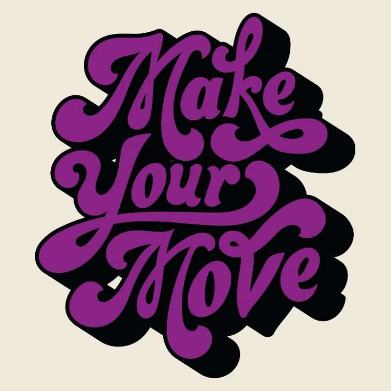 Make Your Move Retro