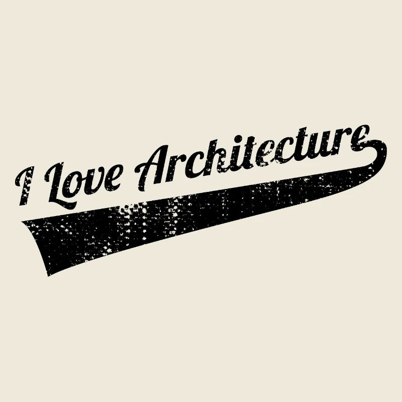 I love architecture