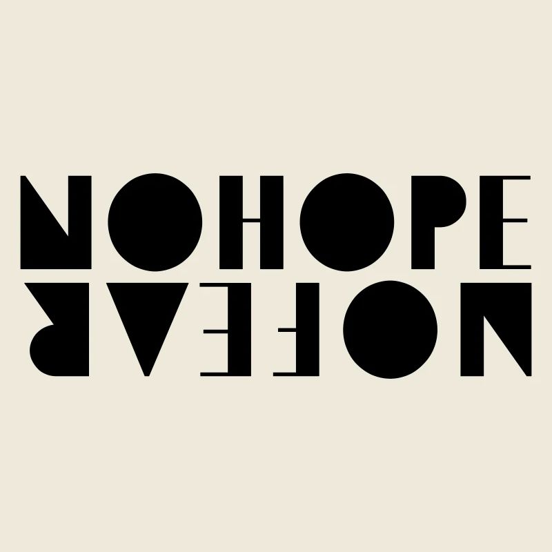 NoHopeNoFear