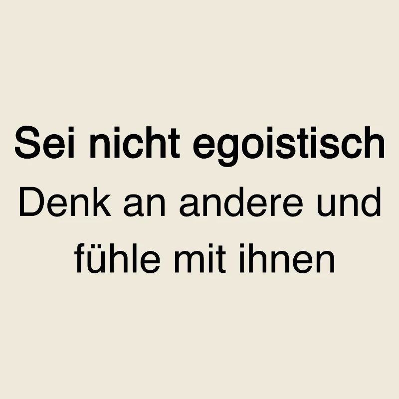 Gegen Egoismus: Empathie & Mitgefühl