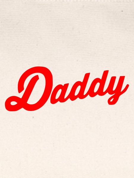 Daddy
