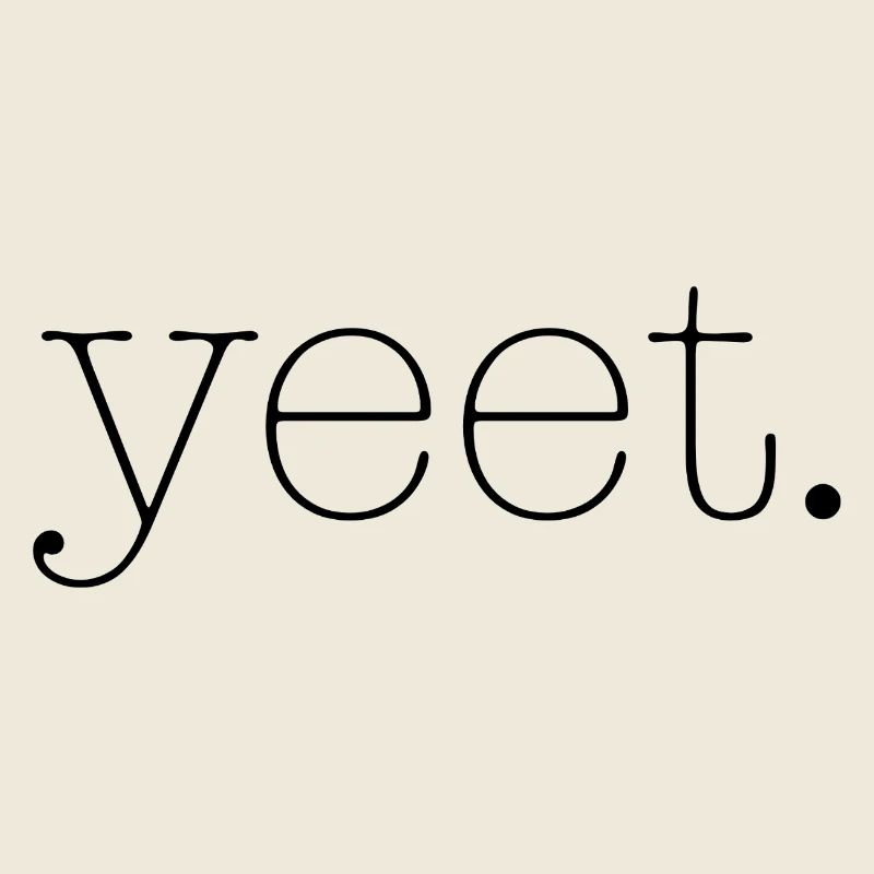 yeet