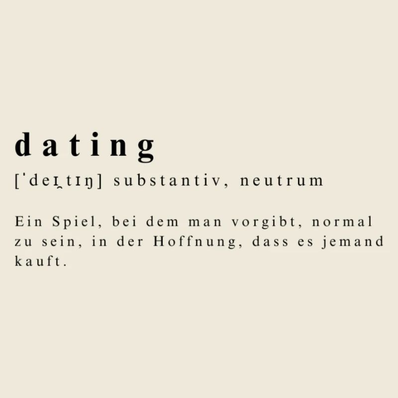 Humorvolle Definition von Dating