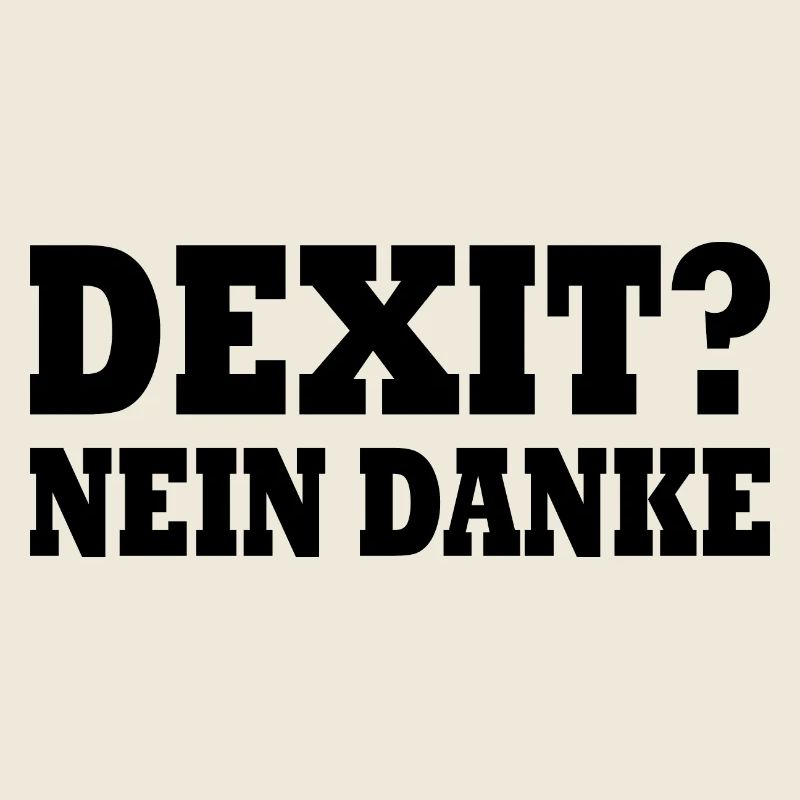 Dexit no thanks