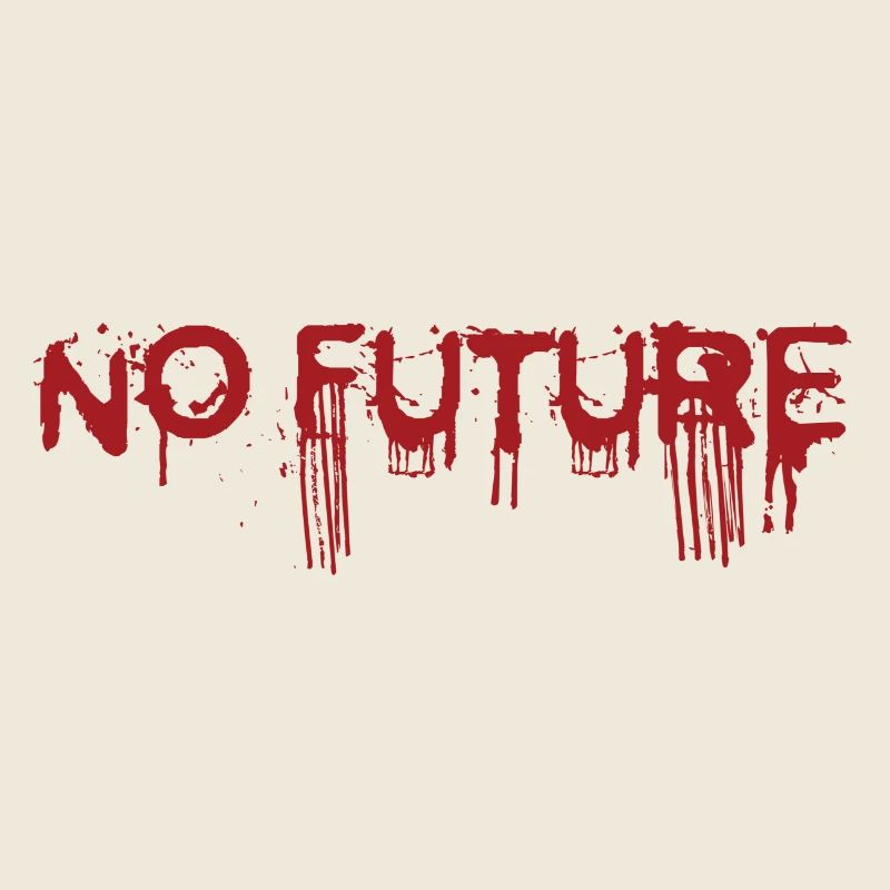 NO FUTURE