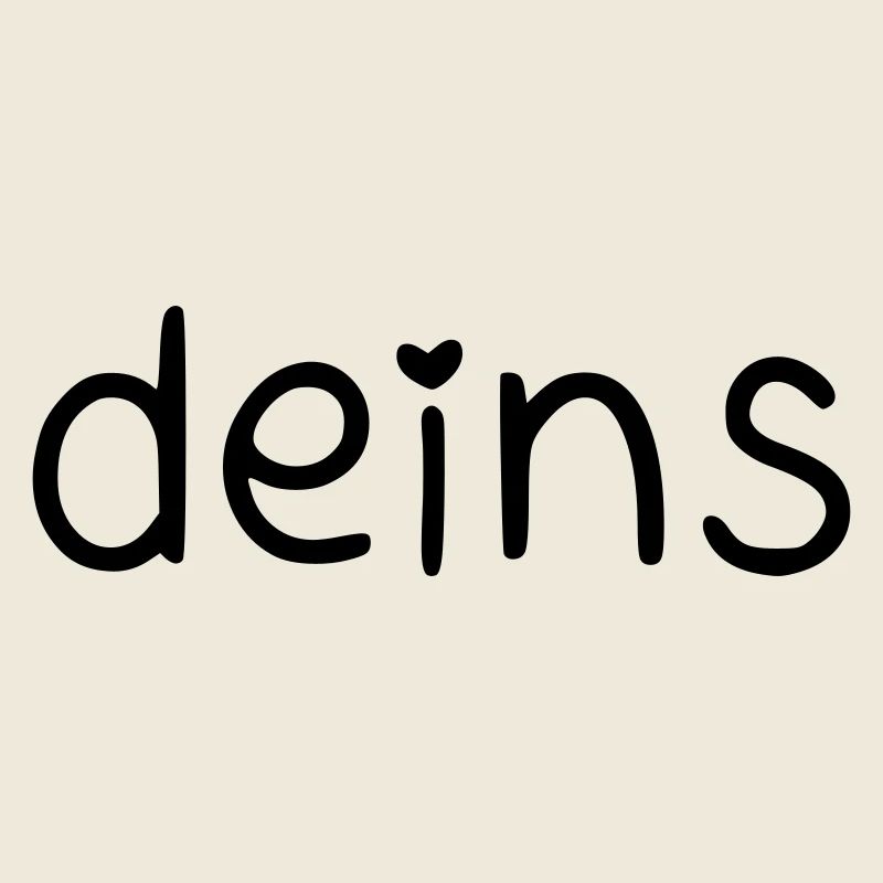 deins – mit Herz