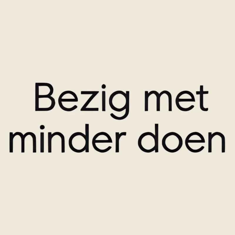 Faire moins – Conception de texte tendance