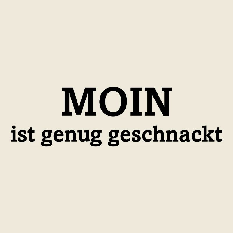 MOIN has chatted enough