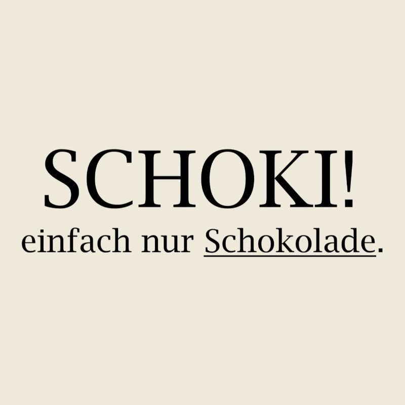 SCHOKI! Einfach Nur Schokolade