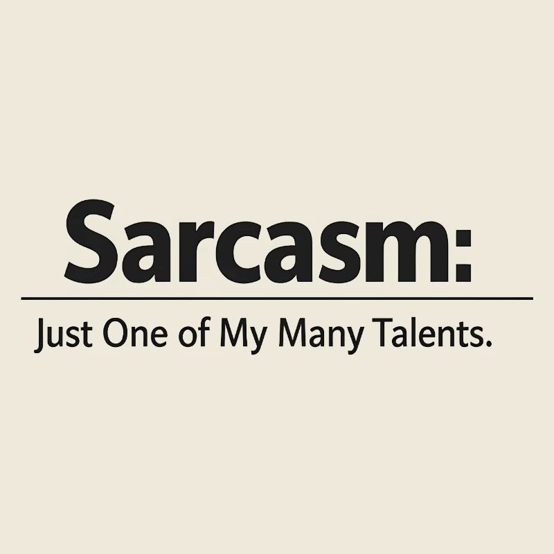 Sarcasm / Sarkasmus