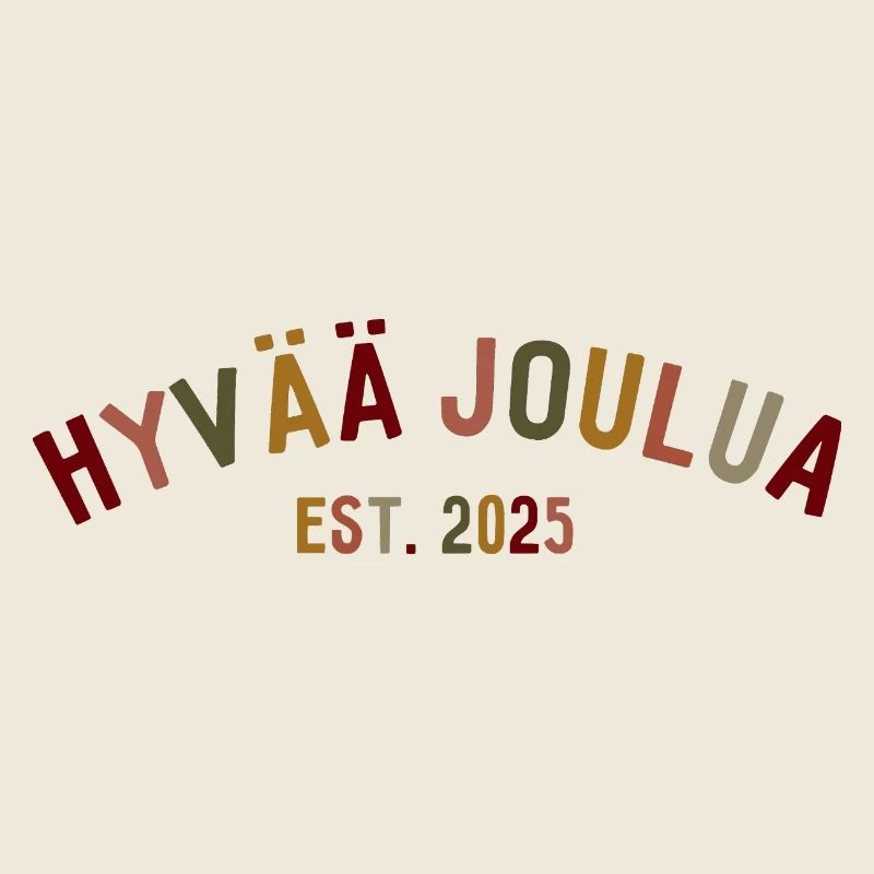Hyvää Joulua - Est. 2025 - Merry Christmas