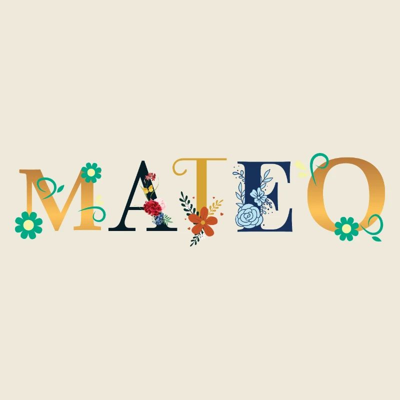 Le nom MATEO est décoré de fleurs