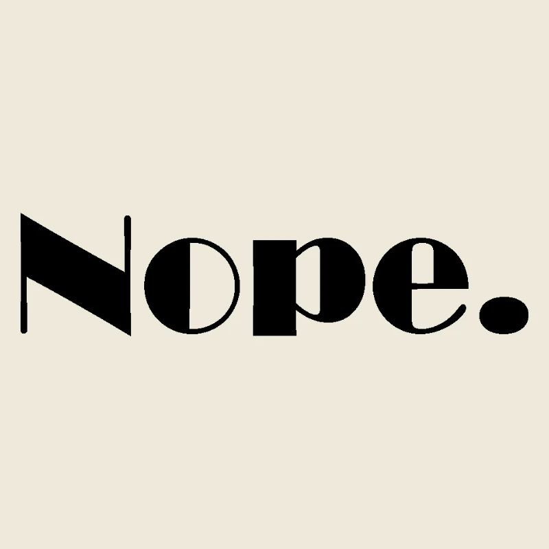 Nope.