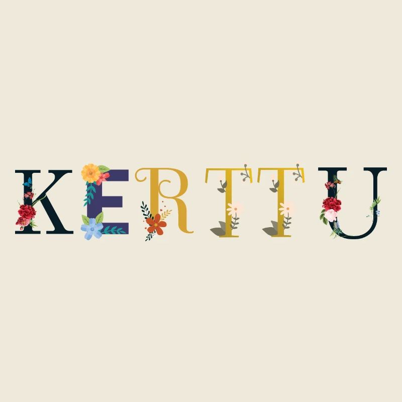 Le nom de KERTTU est décoré de fleurs