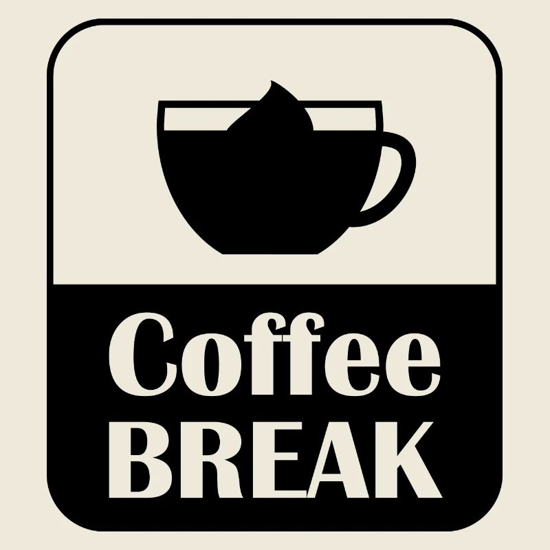 Coffee Break Pause Spruch Design