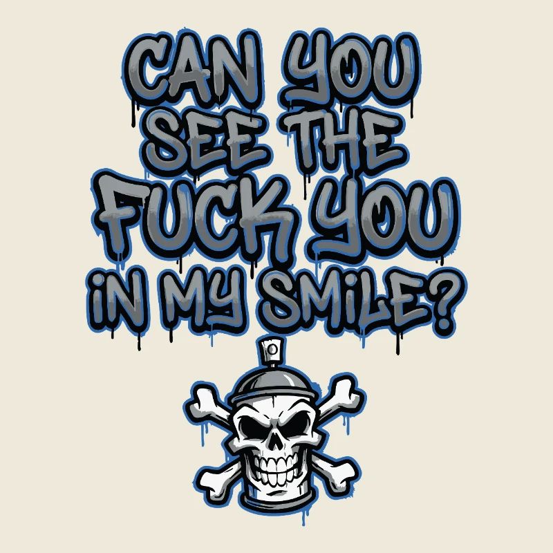 Graffiti Skull Saying Provocative