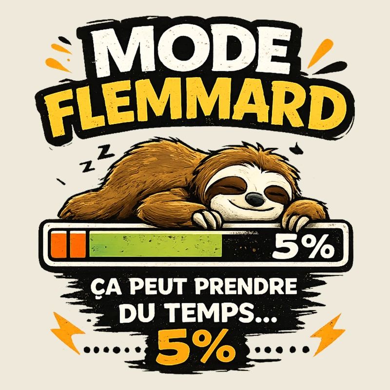 Mode Flemmard: Paresseux en Progression