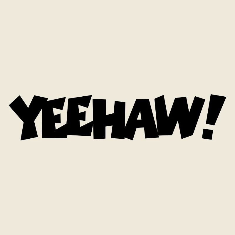 Yeehaw!
