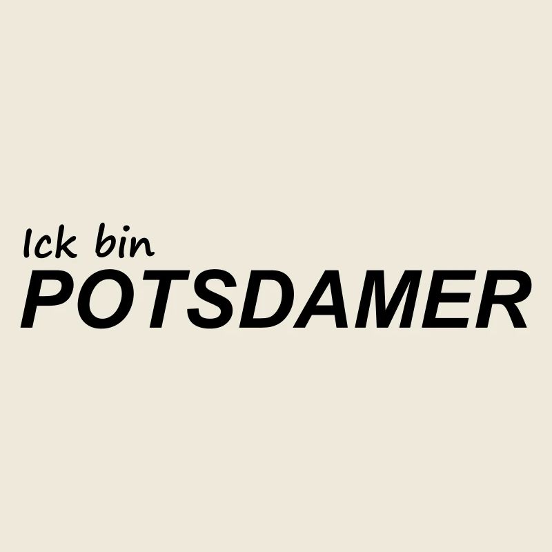 ICK BIN POTSDAMER