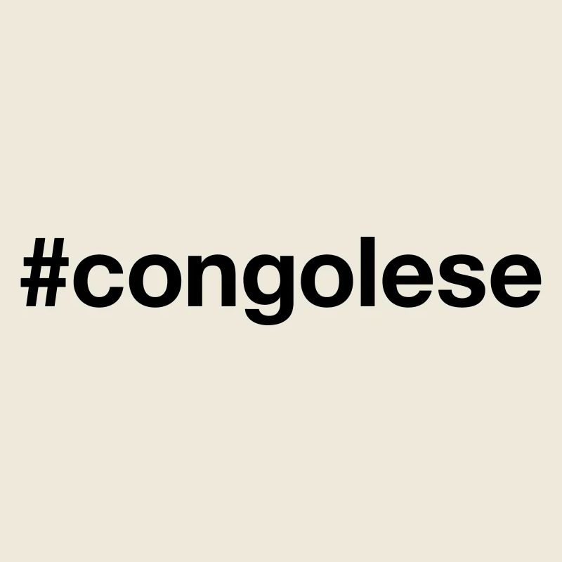 CONGOLAIS Hashtag Kongo Congo