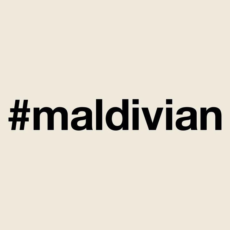 MALEDIVEN Hashtag Maledivian