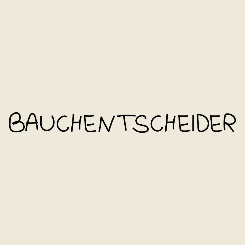 Bauchentscheider