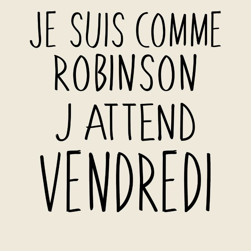 Je suis comme Robinson