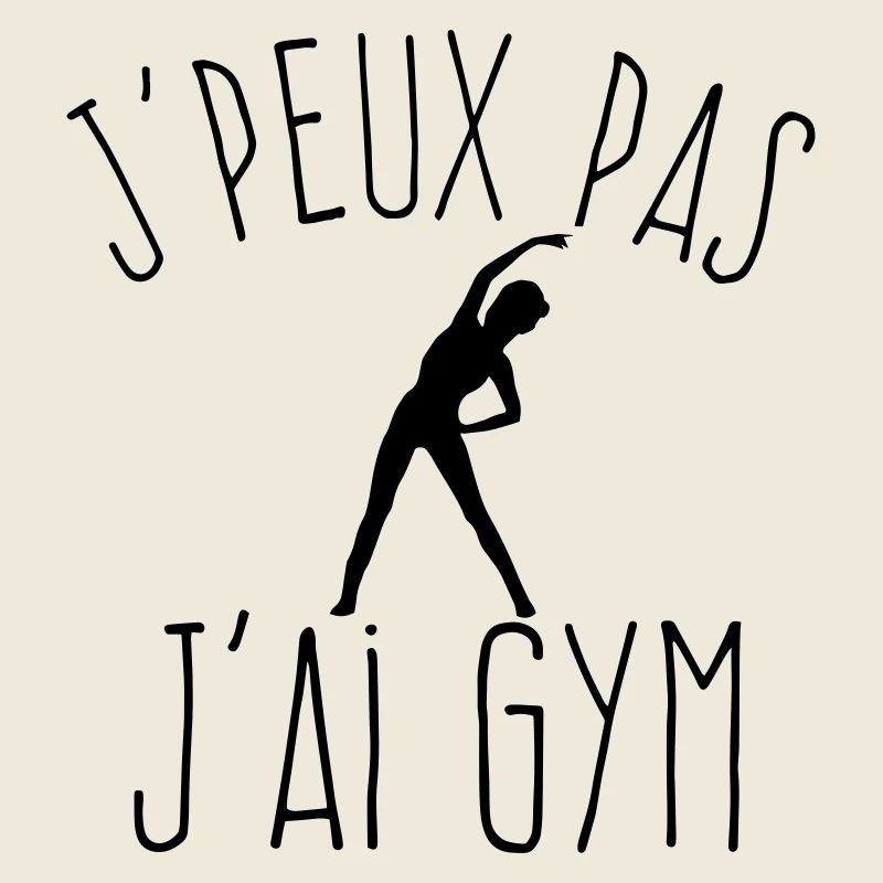 J'peux pas j'ai gym 