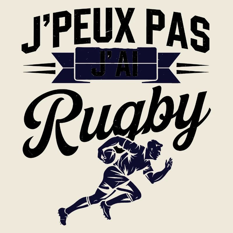 J'peux pas j'ai rugby