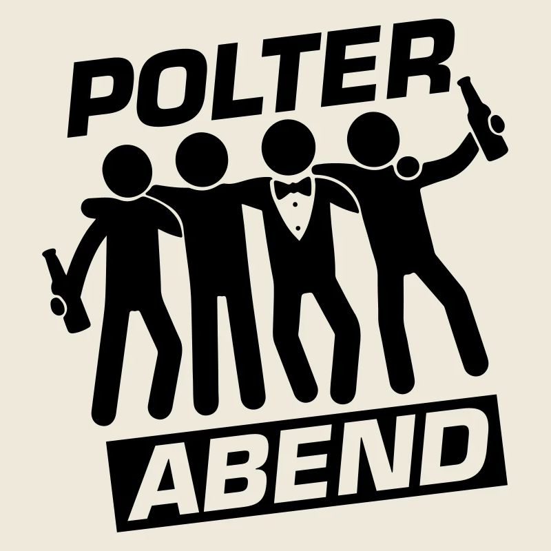 Polterabend Crew Polterhochzeit