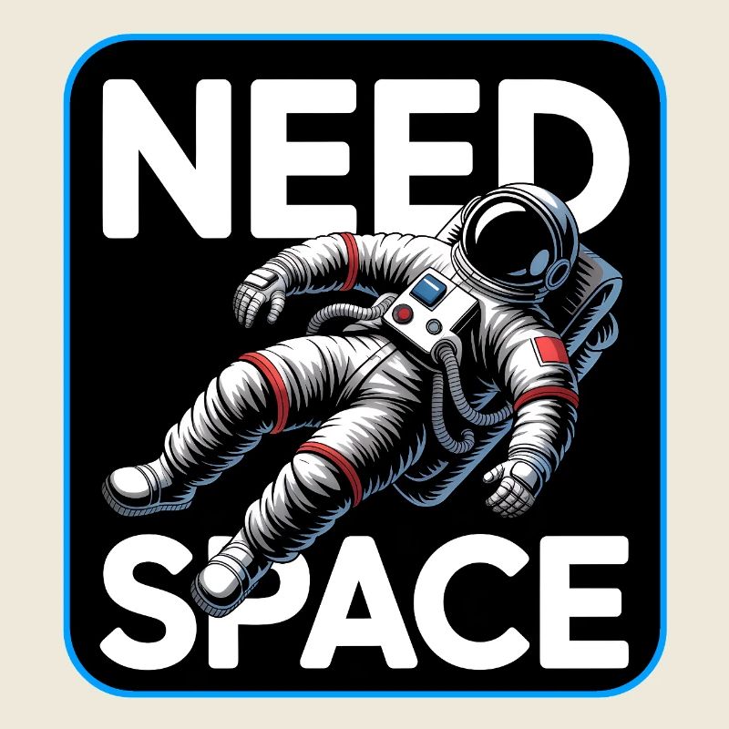 Need Space Astronaut