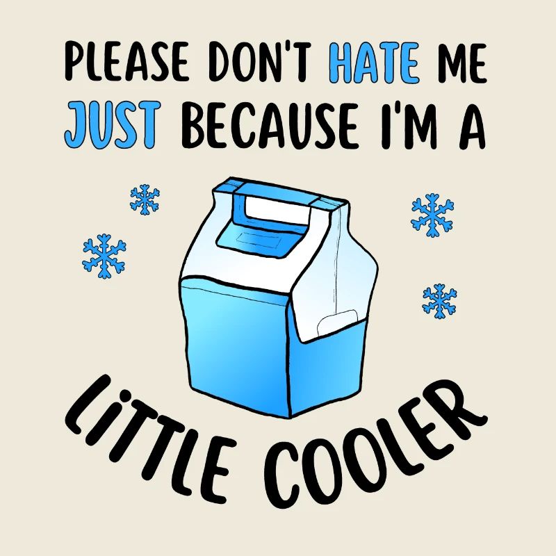 Hasse mich nicht, weil ich ein wenig cooler bin