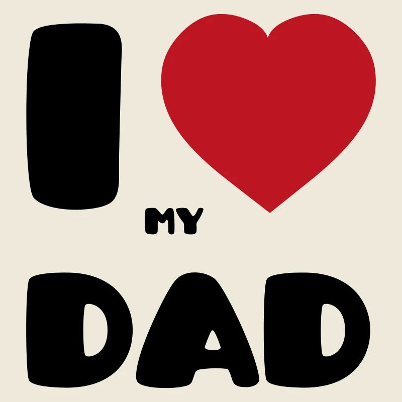 J’aime mon papa