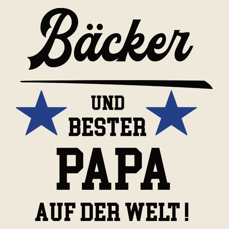 Bäcker Baecker Bester Papa Bäckerei Konditorei