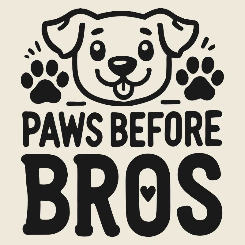Paws Before Bros