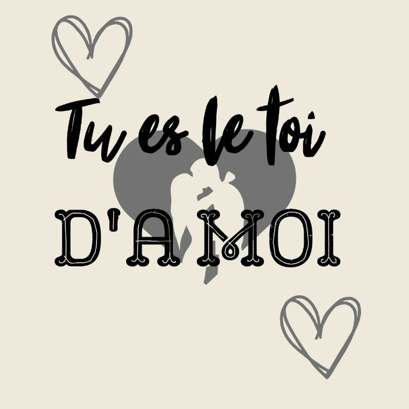 TU ES LE TOI D'A MOI