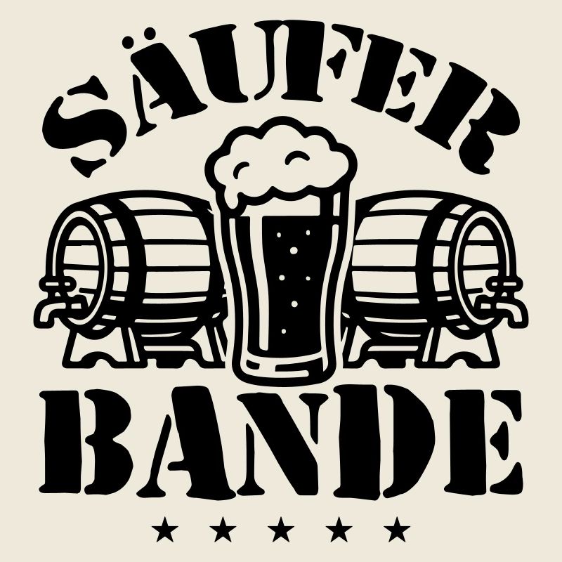 Säufer Bande Bier
