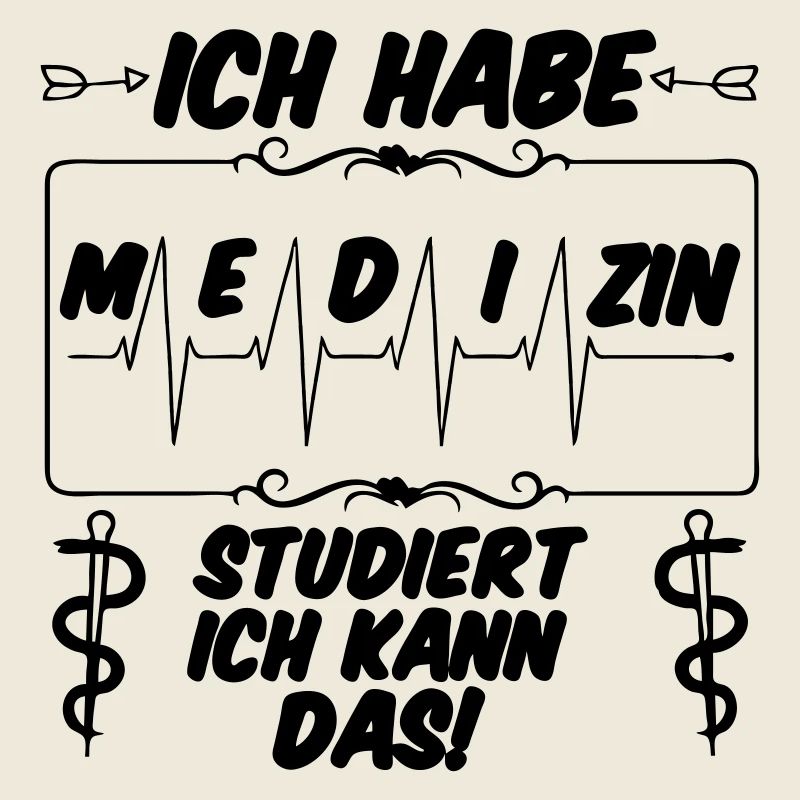Ich habe Medizin studiert Geschenk